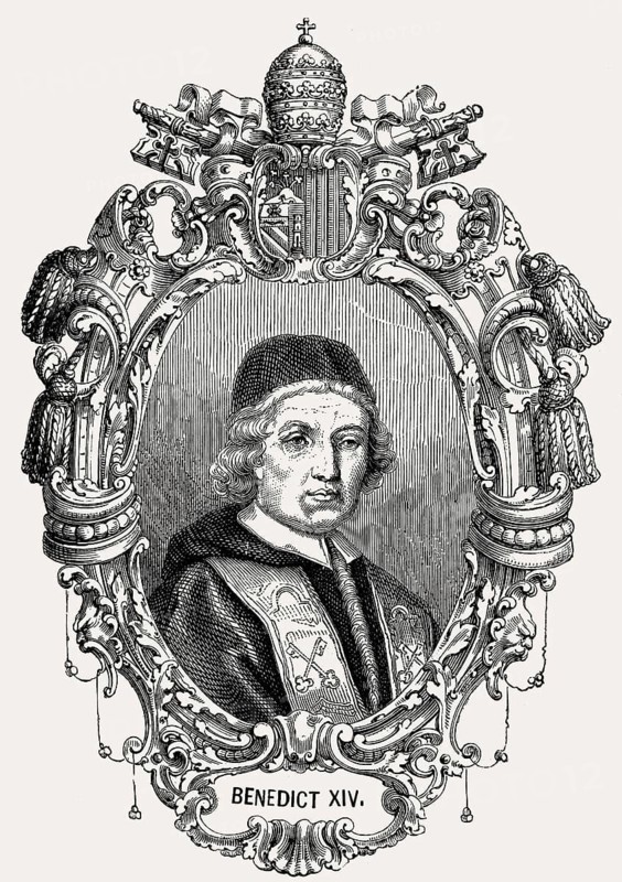 Pope Benedict XIV or Benedictus XIV, 1675, 1758, born Prospero Lorenzo Lambertini, Pope from 1740 to 1758