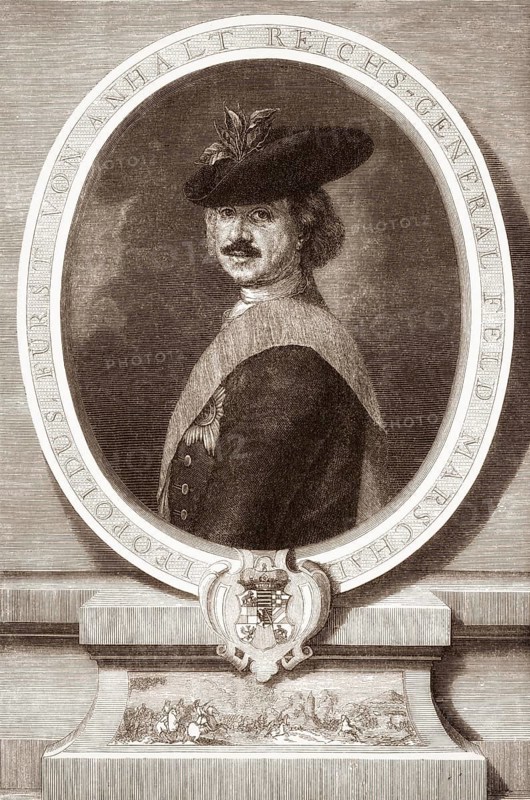Leopold I, Prince of Anhalt-Dessau, the Old Dessauer, 1676 - 1747, Prince of Anhalt-Dessau