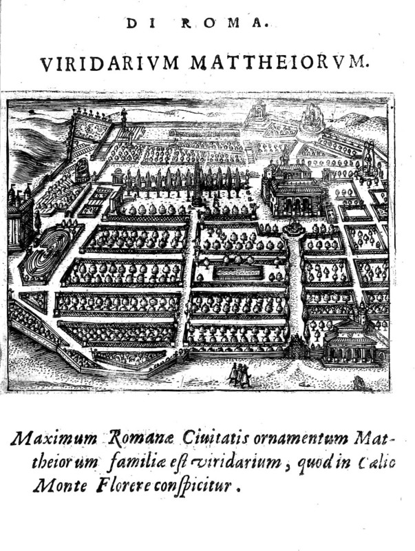 Giardino de Mattei around the Palazzo Mattei di Giove, is one of several buildings erected by the Mattei family in the Insula Mattei in Rome, Italy, Historical, digitally enhanced reproduction from Grandezze della citta di Roma antiche et moderne by Jacomo Crulli de Marcucci, from 1630, Rome