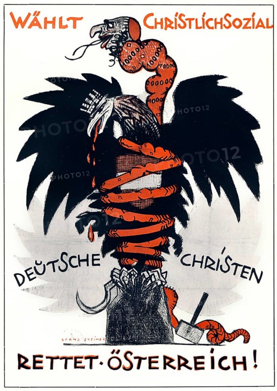 German Christians, Save Austria!, an anti-Semitic poster by the Christian Social Party, Austria, 1920, a Judeo-Bolshevik serpent choking the Austrian eagle