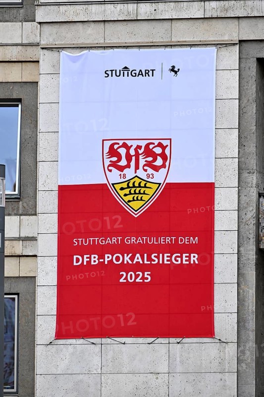 Poster, congratulations from the city of Stuttgart, city hall, victory celebration, VfB Stuttgart team celebrates winning the DFB Cup 2025 in Stuttgart at Schlossplatz, Stuttgart, Baden-Württemberg, Germany