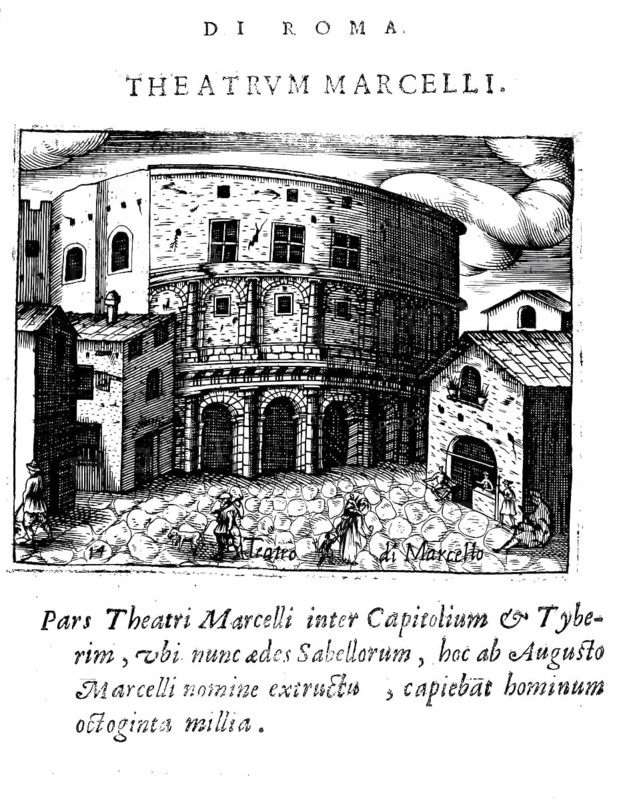 Il teatro di marcello, Marcellus theatre was a theatre in ancient Rome, which still exists today in the form of a residential building, Italy, Historical, digitally enhanced reproduction from Grandezze della citta di Roma antiche et moderne by Jacomo Crulli de Marcucci, from 1630, Rome