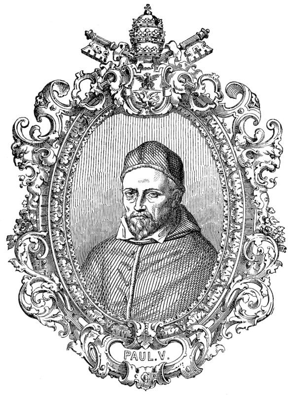 Pope Paul V, 17 September 1550 – 28 January 1621, was Pope from 16 May 1605 to his death