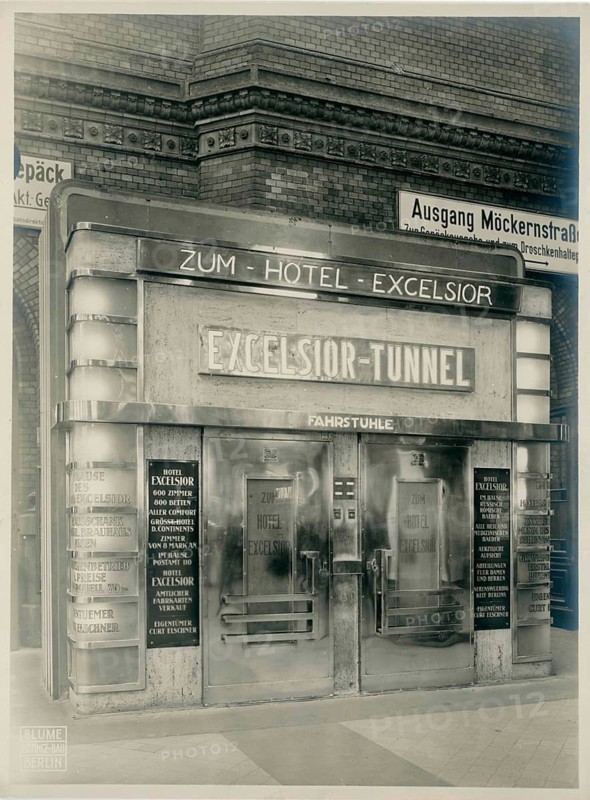 Anhalter Bahnhof, tunnel to Hotel Exelsior, Möckerstraße, Blume Bronce Bau, art deco entrance to the Excelsior tunnel with hotel advertising, 1928, Max Krajewsky