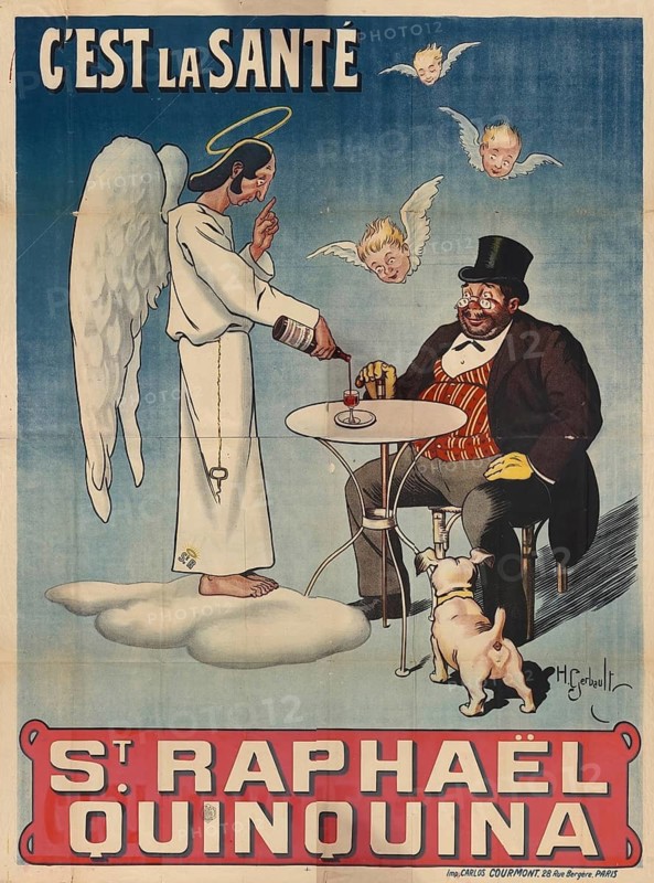 Advertising poster, beverage advertisement, advertising poster for St. Raphaël Quinquina, a wine-based aperitif drink that was created around 1900. Scene humorously shows an angel pouring a glass of the aperitif to the man, accompanied by the slogan C'est la Santé, It is health, authentic reproduction of a historical advertising poster, advertising sign, in high resolution