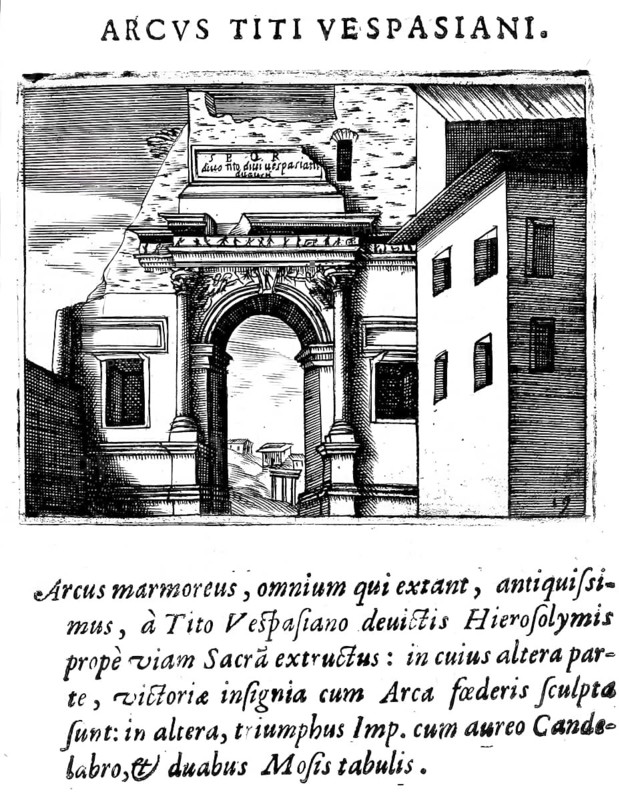 L'arco di tito e vespasiano, Arch of Titus, one-gated triumphal arch on the Velia, a hill in Rome, Italy, Historical, digitally enhanced reproduction from Grandezze della citta di Roma antiche et moderne by Jacomo Crulli de Marcucci, from 1630, Rome