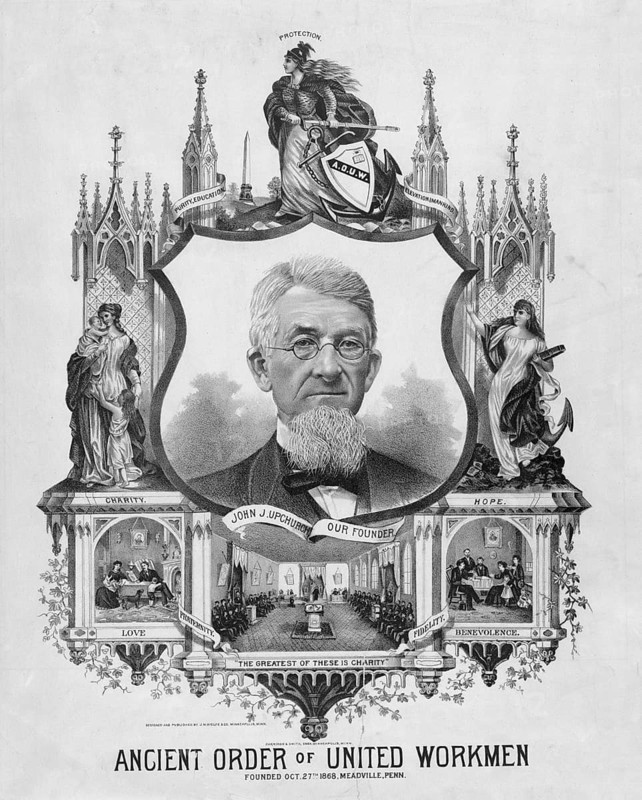 A lithograph of the Ancient Order of United Workmen (AOUW) featuring a portrait of its founder, John Jordan Upchurch (known as Father Upchurch), who established the organisation on 27 October 1868 in Meadville, Pennsylvania. John J. Upchurch is depicted in the centre, surrounded by allegorical figures and scenes representing the core values of the fraternity and American history, an authentic, digitally restored reproduction of a 19th-century original, exact date of the image unknown, historical