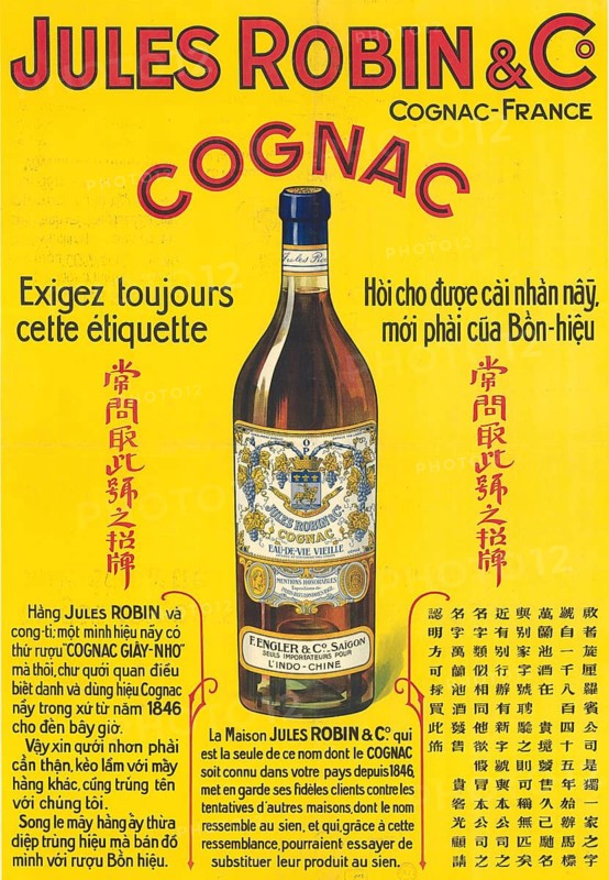 Advertising poster, beverage advertisement, advertising poster for Jules Robin & C° cognac, created around 1913. It shows a bottle of eau-de-vie vieille and was aimed at the market in French Indo-China, particularly Saigon. The text warns customers against imitations, as Jules Robin & C° was the only company authorized to sell cognac under this name in the region since 1846, authentic reproduction of a historical advertising poster, advertising sign, in high resolution