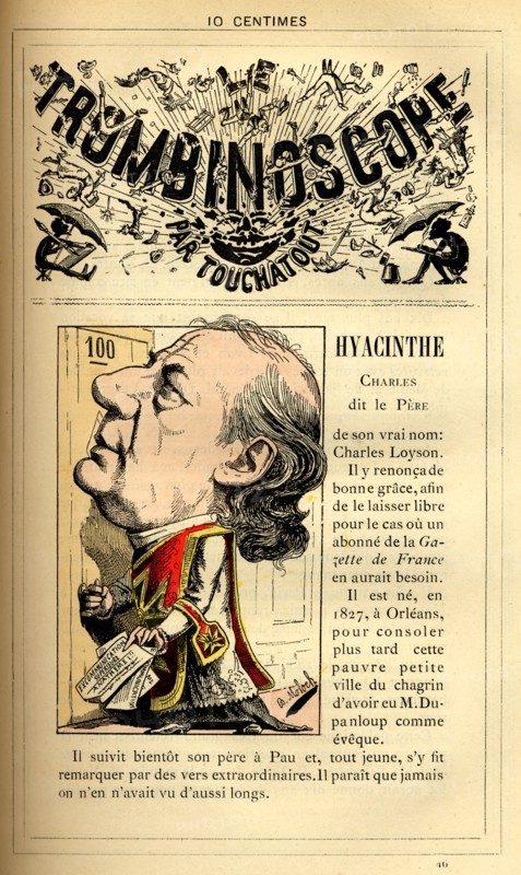 Caricature de Charles Hyacinthe dit le Père, in : "Le Trombinoscope"