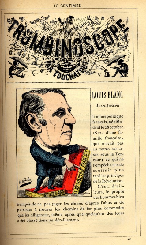 Caricature de Louis Blanc, in : "Le Trombinoscope"