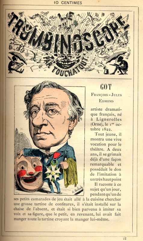 Caricature of Edmond Got, in : "Le Trombinoscope"