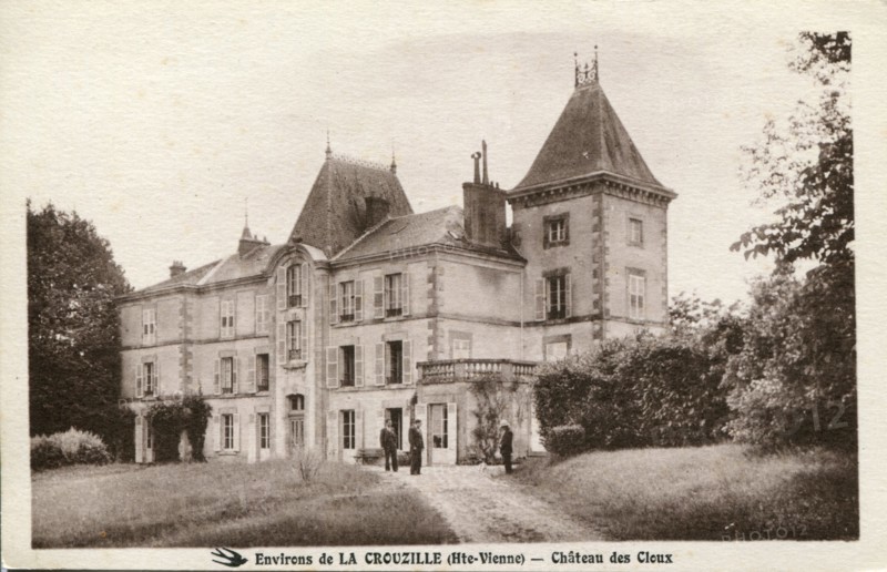 La Crouzille, Château des Cloux