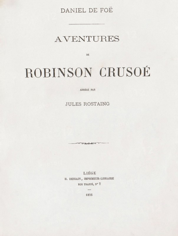 The Adventures of Robinson Crusoe, 1876
