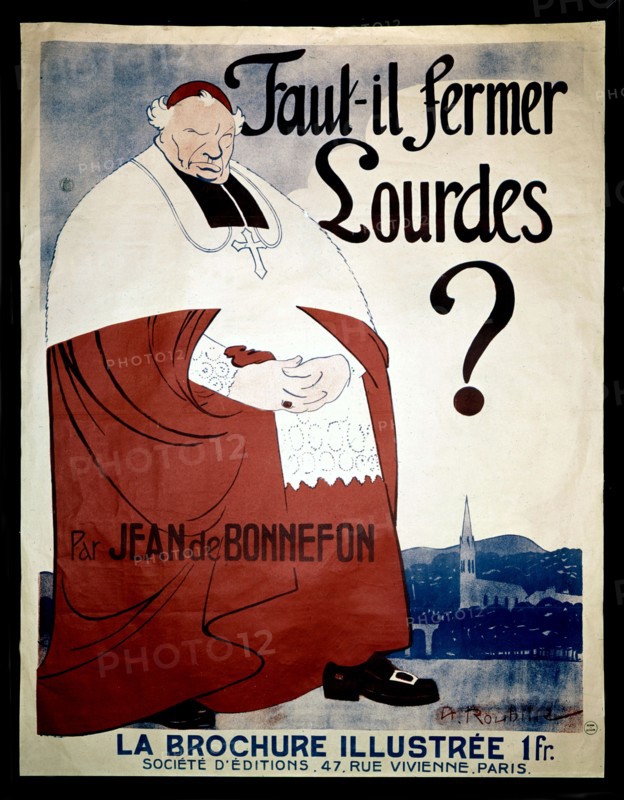Anticlerical poster: 'Does Lourdes have to be closed down?'