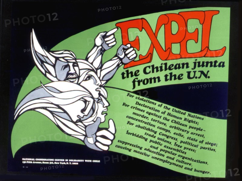 Poster claiming: 'Expel the Chilean Junta from the U.N.'