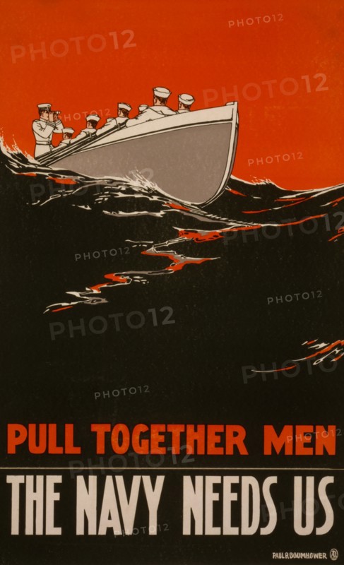 Sailors Rowing Boat, "Pull Together Men, The Navy Needs Us", World War I Recruitment Poster, by Paul M. Boomhower, USA, 1917