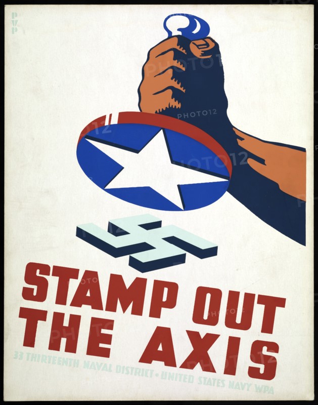 Fist Holding Stamp with American Star Ready to Stamp out Nazi Swastika, "Stamp out the Axis", World War II Poster, by Phil von Phul, USA, 1941