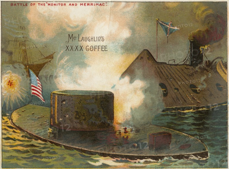 “Battle of the Monitor and the Merrimac.”, McLaughlin’s XXXX Coffee Trade Card, 1889