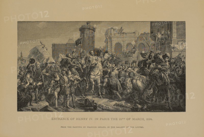 Entrance of Henry IV. In Paris the 22nd of March, 1594, Woodcut Engraving from the Original Painting by Francois Gerard, The Masterpieces of French Art by Louis Viardot, Published by Gravure Goupil et Cie, Paris, 1882, Gebbie & Co., Philadelphia, 1883