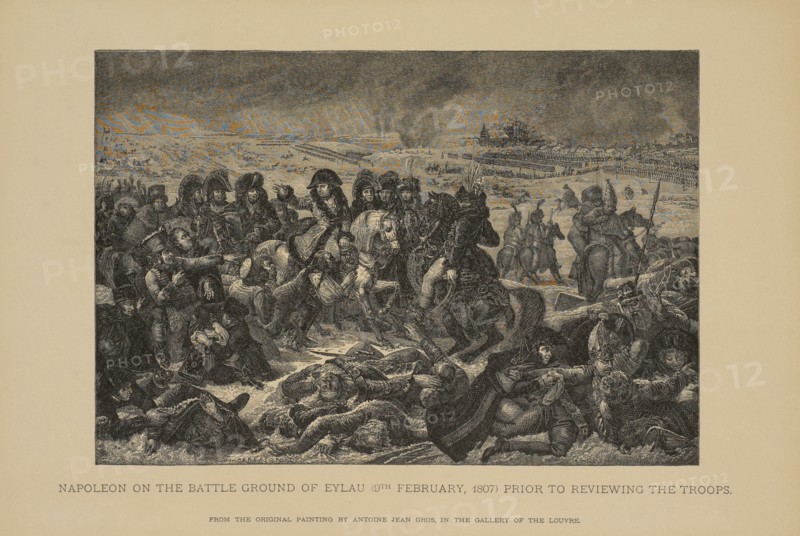 Napoleon on the Battle Ground of Eylau (9th February, 1807) Prior to Reviewing the Troops, Woodcut Engraving from the Original Painting by Antoine Jean Gros, 1883