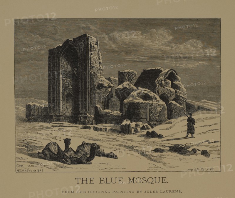 The Blue Mosque, Woodcut Engraving from the Original 1872 Painting by Jules Laurens , The Masterpieces of French Art by Louis Viardot, Published by Gravure Goupil et Cie, Paris, 1882, Gebbie & Co., Philadelphia, 1883