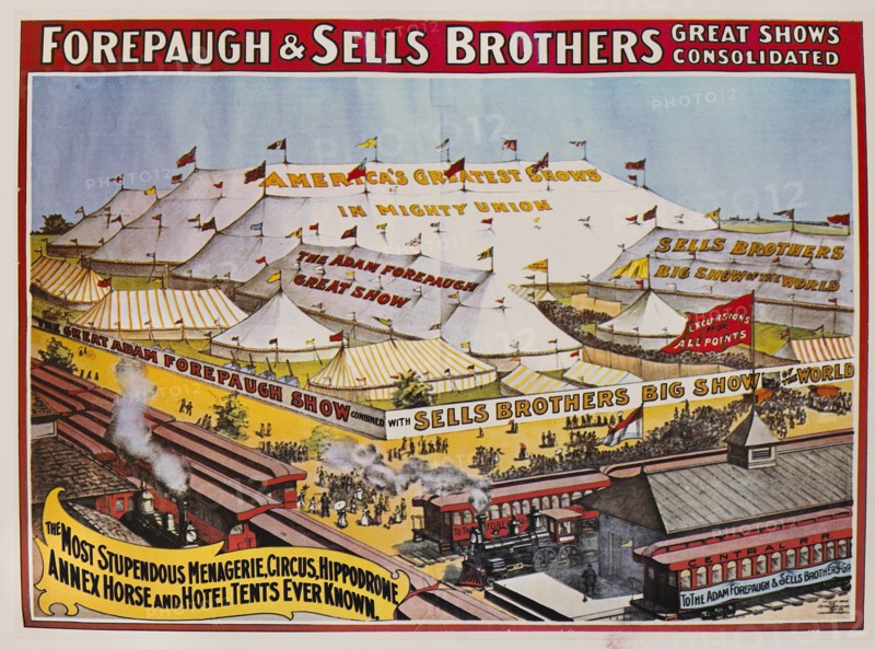 Forepaugh & Sells Brothers Great Shows Consolidated, the Most Stupendous Menagerie, Circus, Hippodrome, Annex Horse and Hotel Tents Even Known, Circus Poster, Lithograph, 1901