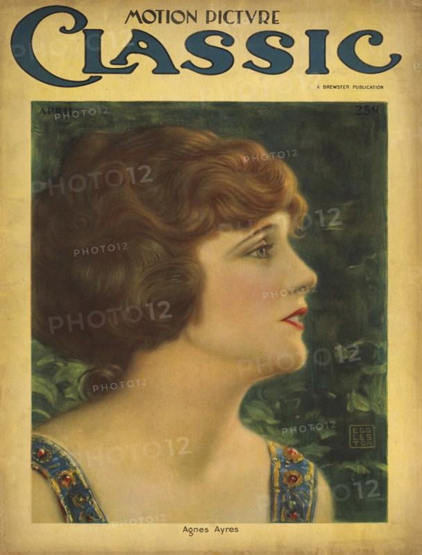 Actress Agnes Ayres, Motion Picture Classic Magazine Cover by Benjamin Eggleston, April 1922