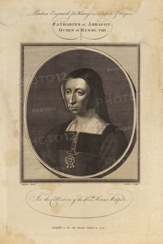 Catharine of Arragon (Catherine of Aragon), Queen of Kenry VIII, in the Collection of the Honorable Horace Walpole, Engraving, 1784