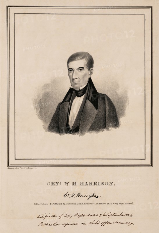 Genl. W.H. Harrison, drawn from life by J. Penniman, lithographed & Published by J. Penniman, 1836