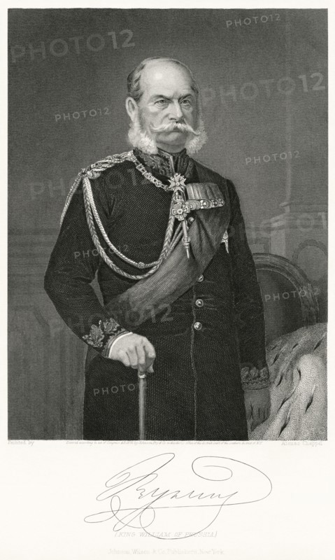 William I (1797-1888), Emperor of Germany 1871-88, Three-Quarter Length Portrait, Steel Engraving, Portrait Gallery of Eminent Men and Women of Europe and America by Evert A. Duyckinck, Published by Henry J. Johnson, Johnson, Wilson & Company, New York, 1873