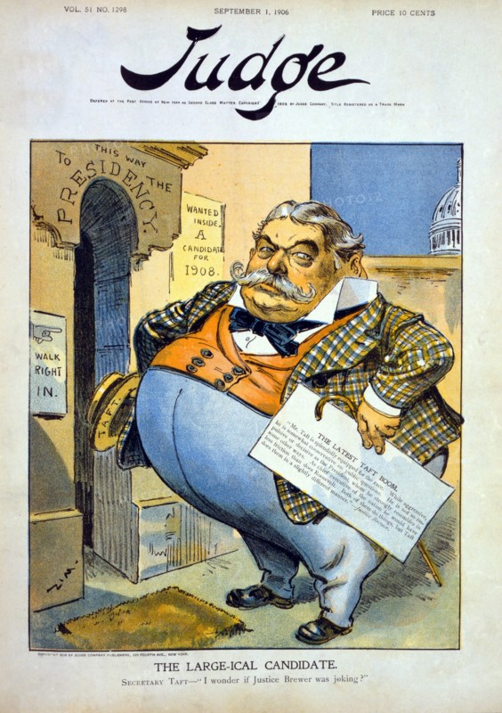 "Larg-ical Candidate", Political Cartoon Featuring William Howard Taft, Standing at Door of "the Presidency," holding paper from Justice Brewer recommending him for the Presidency, and saying, "I wonder if Justice Brewer was joking?", Artwork by Eugene Zimmerman, Judge Magazine, September 1, 1906
