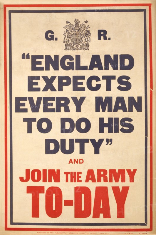England expects Every Man to do his Duty and Join the Army To-day"