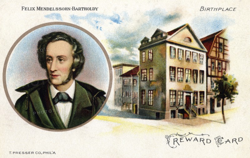 Felix Mendelssohn (1809-1847)