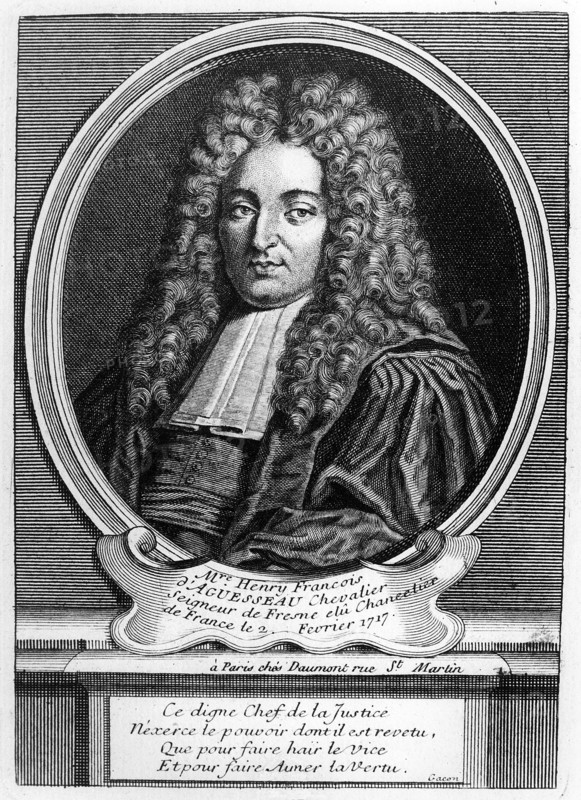 Daguesseau,  Henri François, Chancelier (1717-1750) -