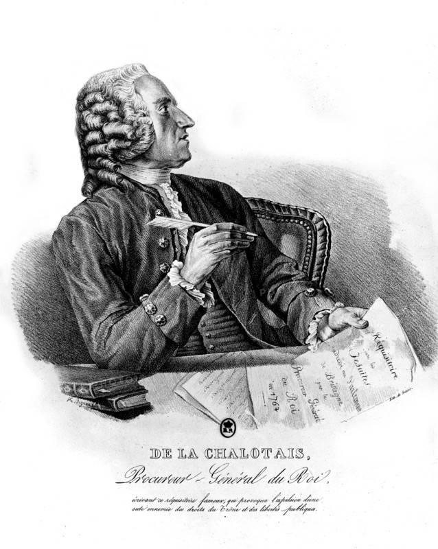 Louis René de Caradeuc de La Chalotais (1701 - 1785).