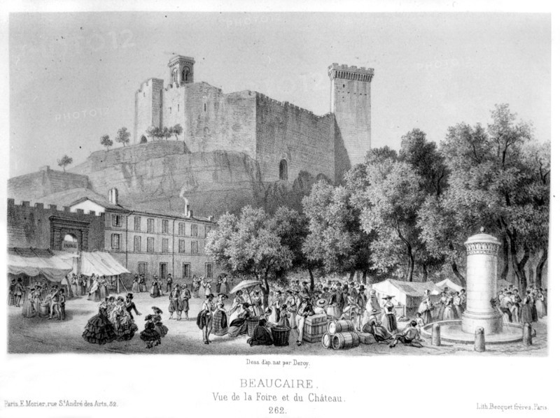 Beaucaire with the Second Empire.  Sight of the fair and the castle.