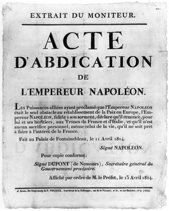 Abdication de Napoléon 1er à Fontainebleau.