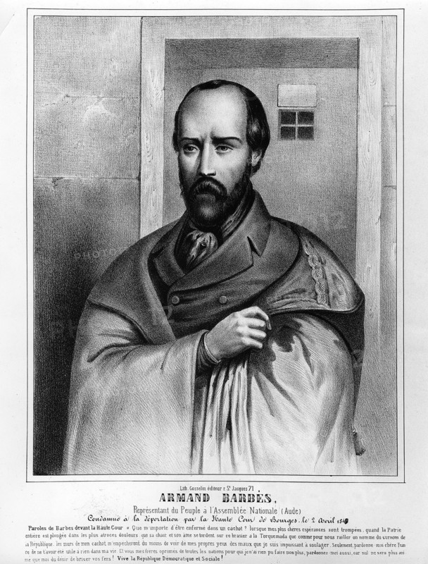 Armand Barbés (1809-1870). Révolutionnaire.