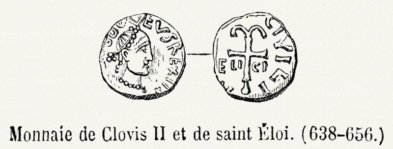 Money of Clovis II and of Saint Eligius (638-656).