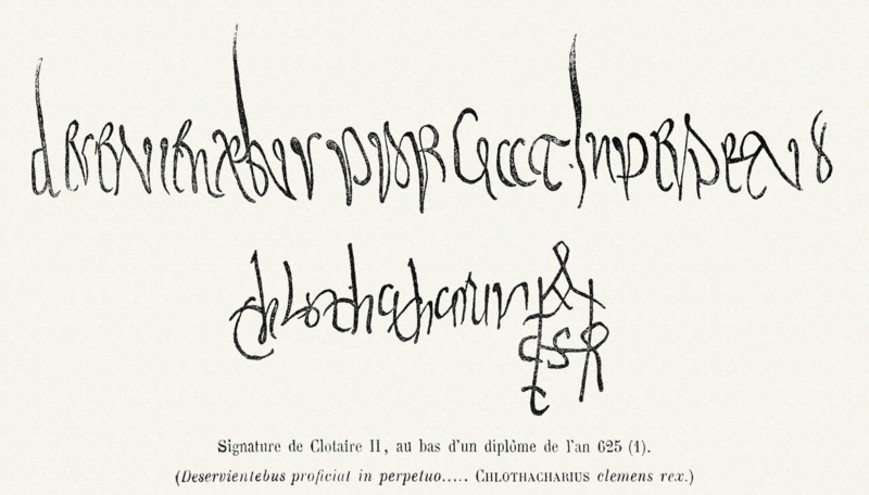 Signature de Clotaire II, au bas d'un diplôme de l'an 625.