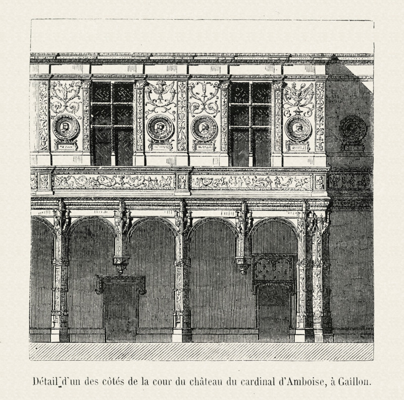 Détail d'un des côtés de la cour du château du cardinal d'Amboise.