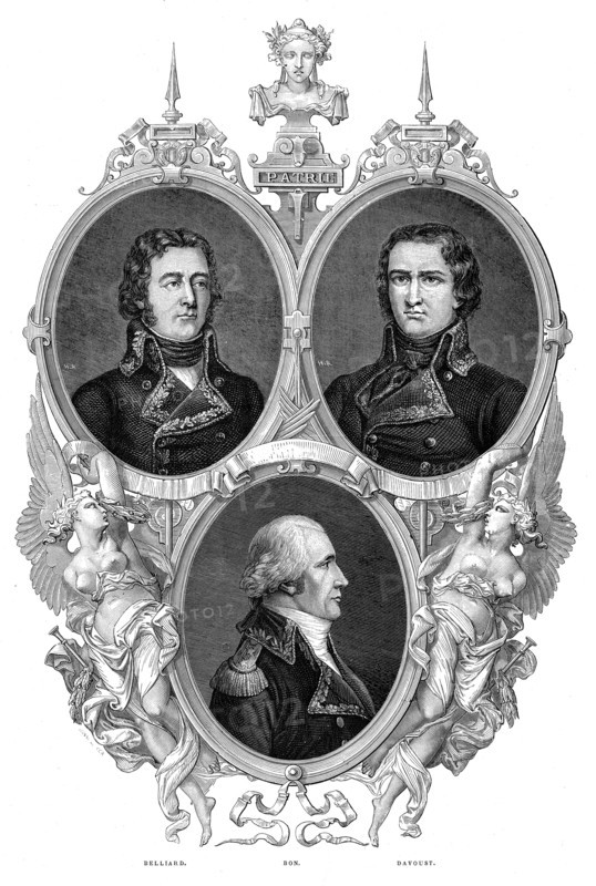 Belliard, Bon et Davoust.