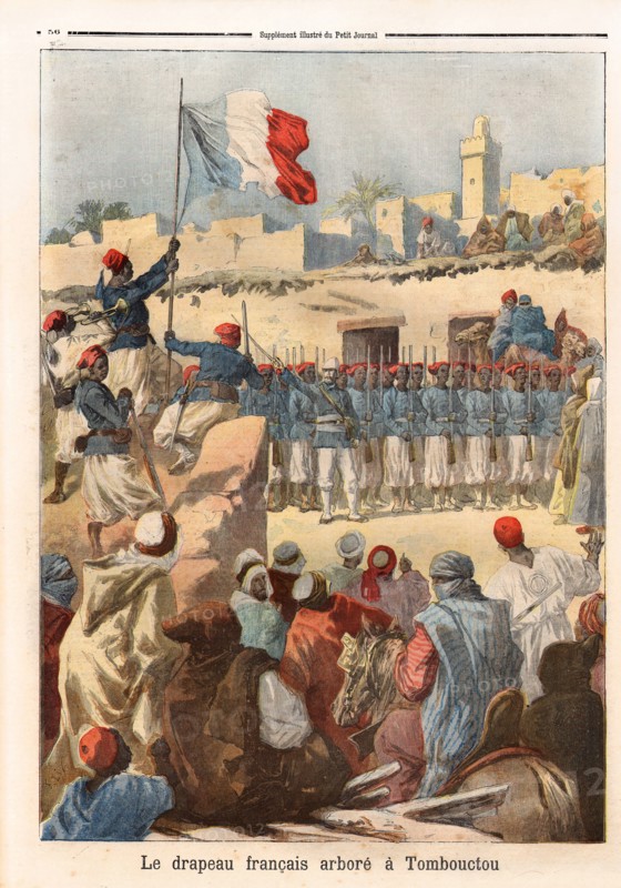 Le Petit Journal (supplément Illustré) du Lundi 12 février 1894. N° 169. Le drapeau français arboré à Tombouctou. Mali. Colonie. Afrique.