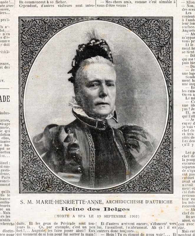 Le Petit Journal (supplément Illustré) du Dimanche 5 octobre 1902. N° 620. S.M. Marie-Henriette-Anne, Archiduchesse d'Autriche. Reine des Belges. Morte à Spa, le 19 septembre 1902.