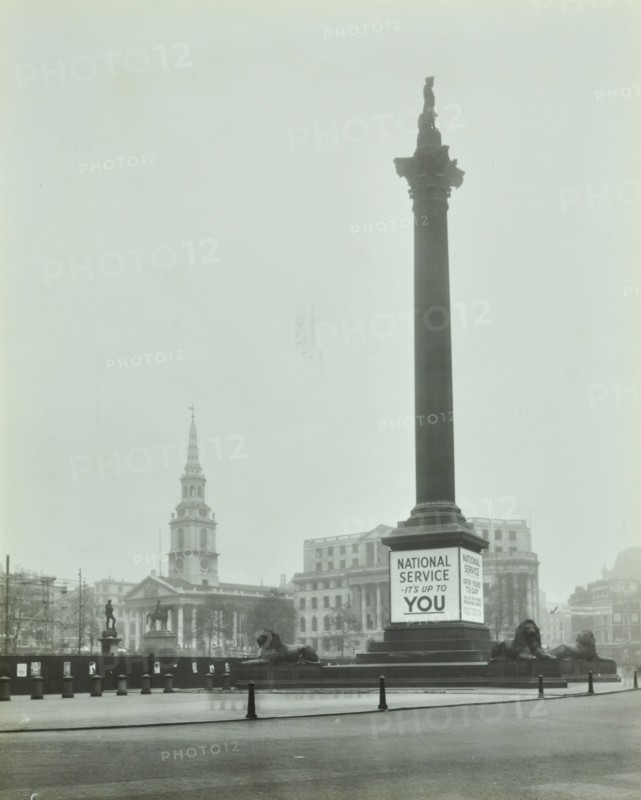 Nelson's Column with National Service recruitment poster, London, 1939. Artist: Unknown.
