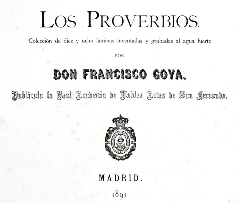 Title page of 'Los Proverbios' or Proverbs', 1819-1823. Artist: Francisco Goya