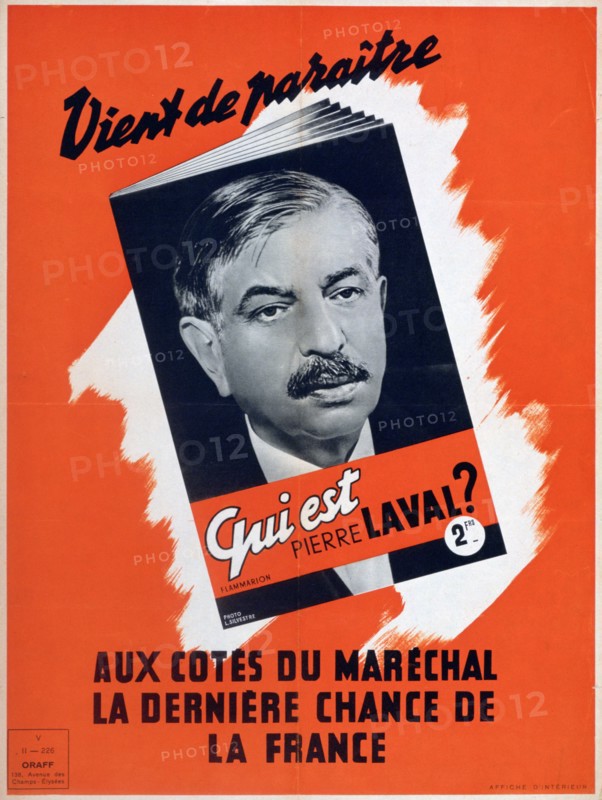 'Who is Pierre Laval?', Vichy French propaganda poster, 1940-1944. Artist: Unknown