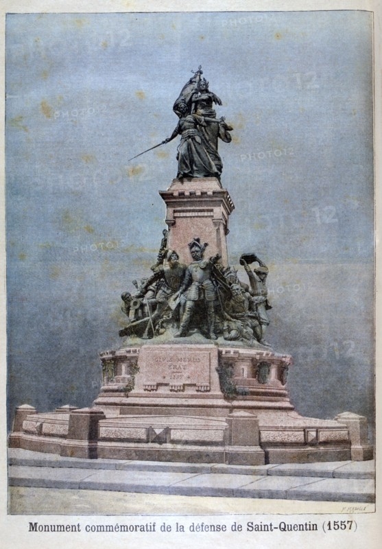 Monument to the defence of St Quentin, 1557, (1896). Creator: F Meaulle.