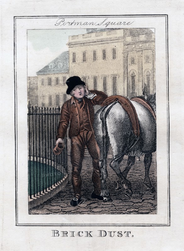 'Brick Dust', Portman Square, London, 1805. Artist: Unknown