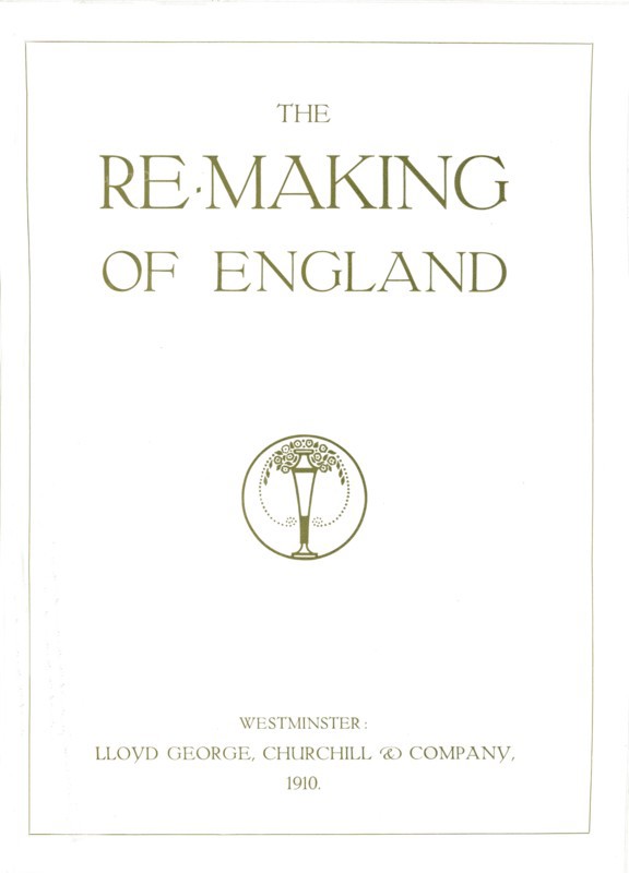 'The Re-Making of England', 1910. Artist: Unknown.